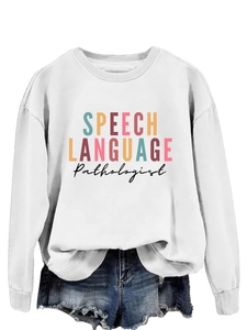 Detail of Speech Language Pathologist print on white crewneck sweatshirt with ribbed cuffs