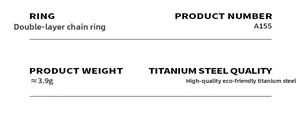 Specifications for double-layer chain ring in titanium steel, model A155 weighing 3.9g