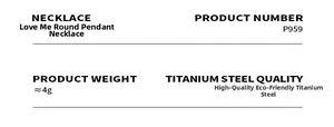 Specifications for model P959: Love me circular pendant necklace in eco-friendly titanium steel