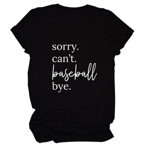Close-up of sorry can't baseball bye text print on black cotton short sleeve t-shirt