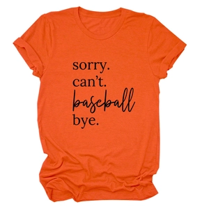 Detail of Sorry Can't Baseball Bye text print on orange cotton crew neck t-shirt