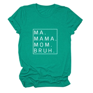Close-up of Mama Mom Bruh typography on a peacock green cotton blend t-shirt fabric