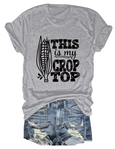 Flat lay of gray crew neck t-shirt with funny corn print and this is my crop top text