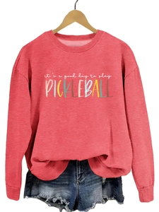 Detailed view of Good Day to Play Pickleball colorful letter print on sweatshirt