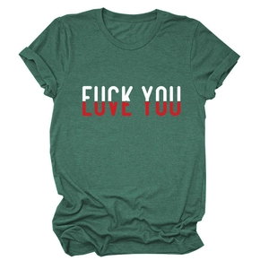 Dark green casual t-shirt with creative Love You and Fuck You graphic print