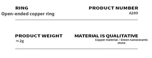 Detail specifications of copper ring with green nano stone showing 2g weight and A289 code