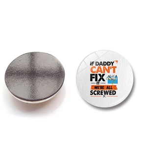 Father's Day crystal glass fridge magnet with 'If Daddy Can't Fix It' slogan