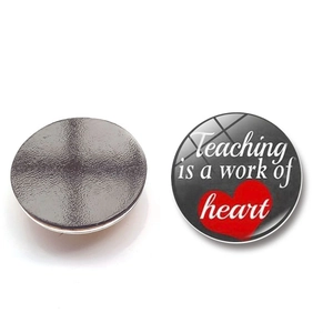 30mm crystal glass magnets with Teaching Is A Work Of Heart quote for teachers