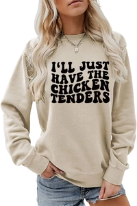Detail of loose-fit beige sweatshirt featuring black I'LL JUST HAVE THE CHICKEN TENDERS text