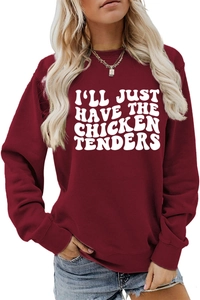 Detail view of burgundy sweatshirt featuring I'LL JUST HAVE THE CHICKEN TENDERS print