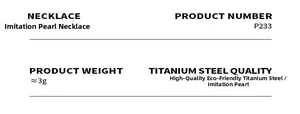 Specifications of titanium steel pearl necklace with 3g weight and model P233 details