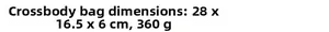Information chart showing underarm bag dimensions 28x16.5x6cm and weight 360g