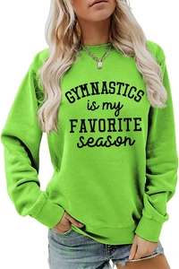 Detail of green long sleeve sweatshirt with Gymnastics is my favorite season print