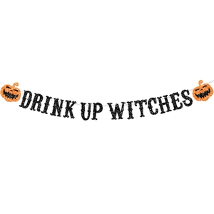 Halloween Drink Up Witches banner with orange glitter pumpkins and black glitter letters