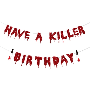 Have A Killer Birthday Banner Horror Halloween Party Decorations Bloody Drip Glitter Paper Garland With Knife For Slasher Movie Theme