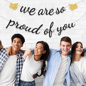 Black glitter We Are So Proud Of You banner for graduation party wall decorations