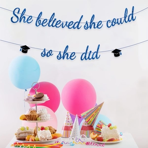 Blue glitter She Believed She Could banner with graduation cap for party decor
