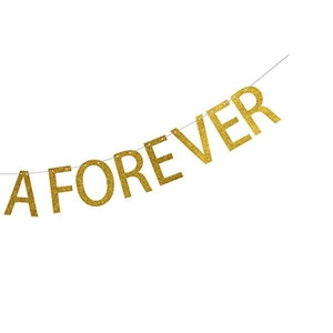 Golden glitter A FOREVER banner for wedding party background decoration with shiny finish