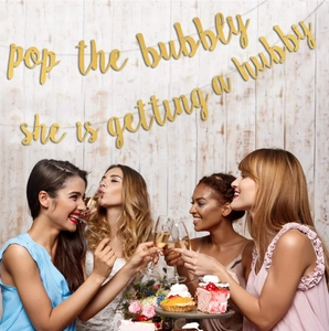 Glitzernde Banner-Deko Pop the Bubbly und She is Getting a Hubby für Hochzeitsfeiern