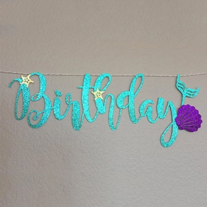 Banderole anniversaire sirène avec lettres pailletées, étoiles de mer et coquillages