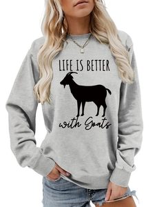 Close-up of LIFE IS BETTER with Goats graphic print on grey long sleeve sweatshirt