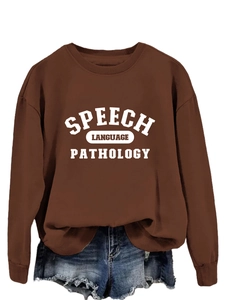 Καφέ φούτερ με λαιμόκοψη και λευκό τύπωμα Speech Language Pathology σε επίπεδη λήψη