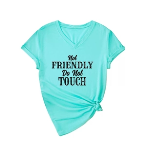 Mint green V-neck T-shirt with 'Not FRIENDLY Do Not TOUCH' slogan and front knot detail