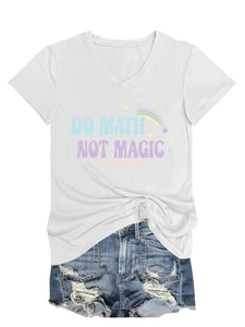 Detail of Do Math Not Magic slogan print on white V-neck T-shirt with rainbow graphic