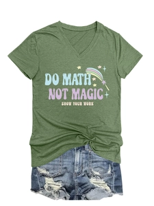 Detail of Do Math Not Magic graphic print on heather green V-neck short sleeve T-shirt