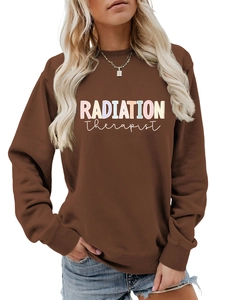 Close-up of the Radiation Therapist colorful lettering on brown cotton sweatshirt