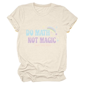 Flat lay of beige cotton T-shirt with rainbow print and Do Math Not Magic slogan