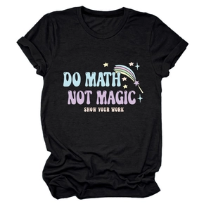 Detail of Do Math Not Magic colorful graphic print on black crewneck cotton t-shirt
