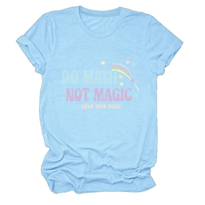 Detail of light blue cotton T-shirt featuring 'DO MATH NOT MAGIC' colorful graphic print