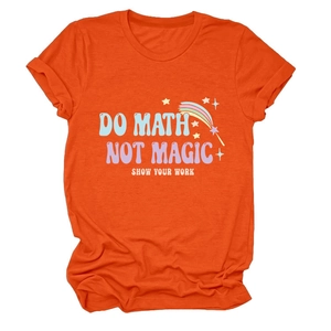 Detail of Do Math Not Magic slogan print on bright orange cotton crew neck t-shirt