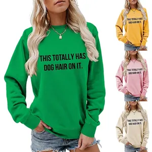 Women Cotton Blend Sweatshirt Crew Neck Long Sleeve Dog Hair Slogan Print Casual Loose Fit Pullover Top For Pet Lovers