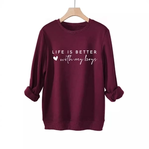 Burgundy crewneck sweatshirt with Life is better with my boys print and ribbed cuffs