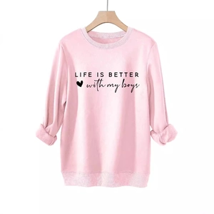 Pink crewneck sweatshirt with Life is better with my boys print on white background
