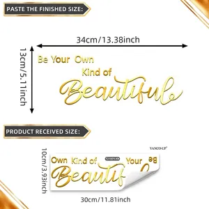 Détail du sticker mural doré Be Your Own Kind of Beautiful avec dimensions du produit
