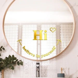 Stickers muraux en acrylique miroir doré avec Hi et Believe in Yourself pour miroir