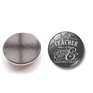 Round crystal glass teacher gift magnet showing front quote and back magnetic surface