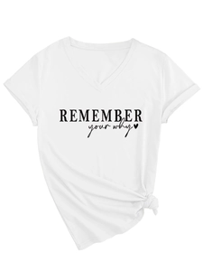 Close-up of V-neck white T-shirt featuring 'REMEMBER your why' text and front knot detail