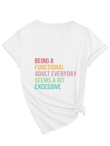 Close-up of Being A Functional Adult slogan on white V-neck T-shirt with hem knot detail