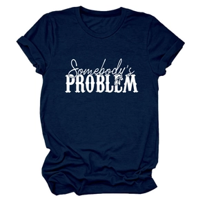 T-shirt bleu marine à col rond à plat avec slogan Somebody's Problem blanc imprimé