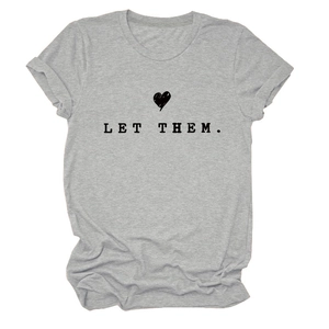 Detailed view of the gray crewneck cotton T-shirt featuring 'LET THEM' slogan print