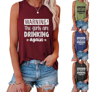 Women Tank Top Warning The Girls Are Drinking Again Slogan Round Neck Sleeveless Cotton Blend Casual Loose Summer Shirt