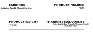 Detailed specifications of titanium steel C-shaped pearl earrings, model F826, weight 8.0g