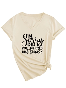 Detail of V-neck beige t-shirt featuring I'M SORRY DID I ROLL MY EYES graphic and side knot