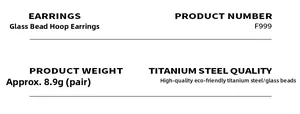 Specifications table for glass bead earrings detailing titanium steel material and 8.9g weight