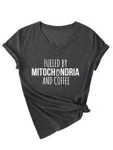 Close-up of V-neck short sleeve T-shirt with Fueled by Mitochondria and Coffee text