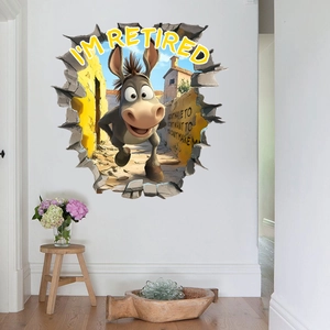 3D wall sticker featuring a funny donkey popping out of a broken wall with retired slogan